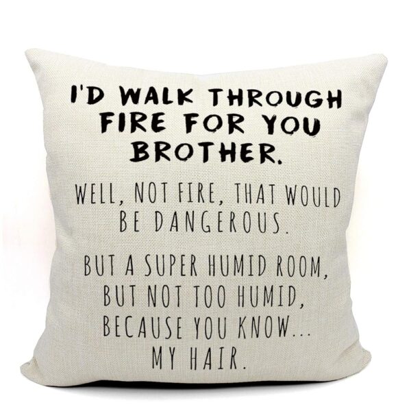 Brother Pillow Covers - Funny Gifts