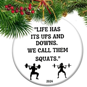 Funny Fitness Ornament: Life's Squats Gift