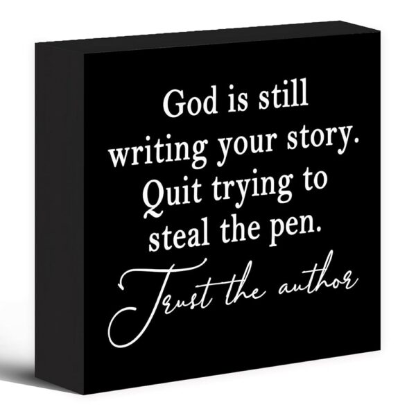 God Is Still Writing Your Story Sign