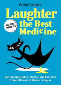 Laughter is the Best Medicine: All-Time Favorites