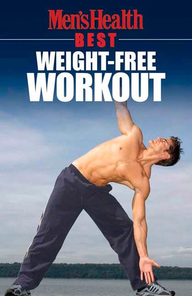 Men's Health Weight-Free Workout Guide